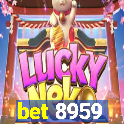 bet 8959